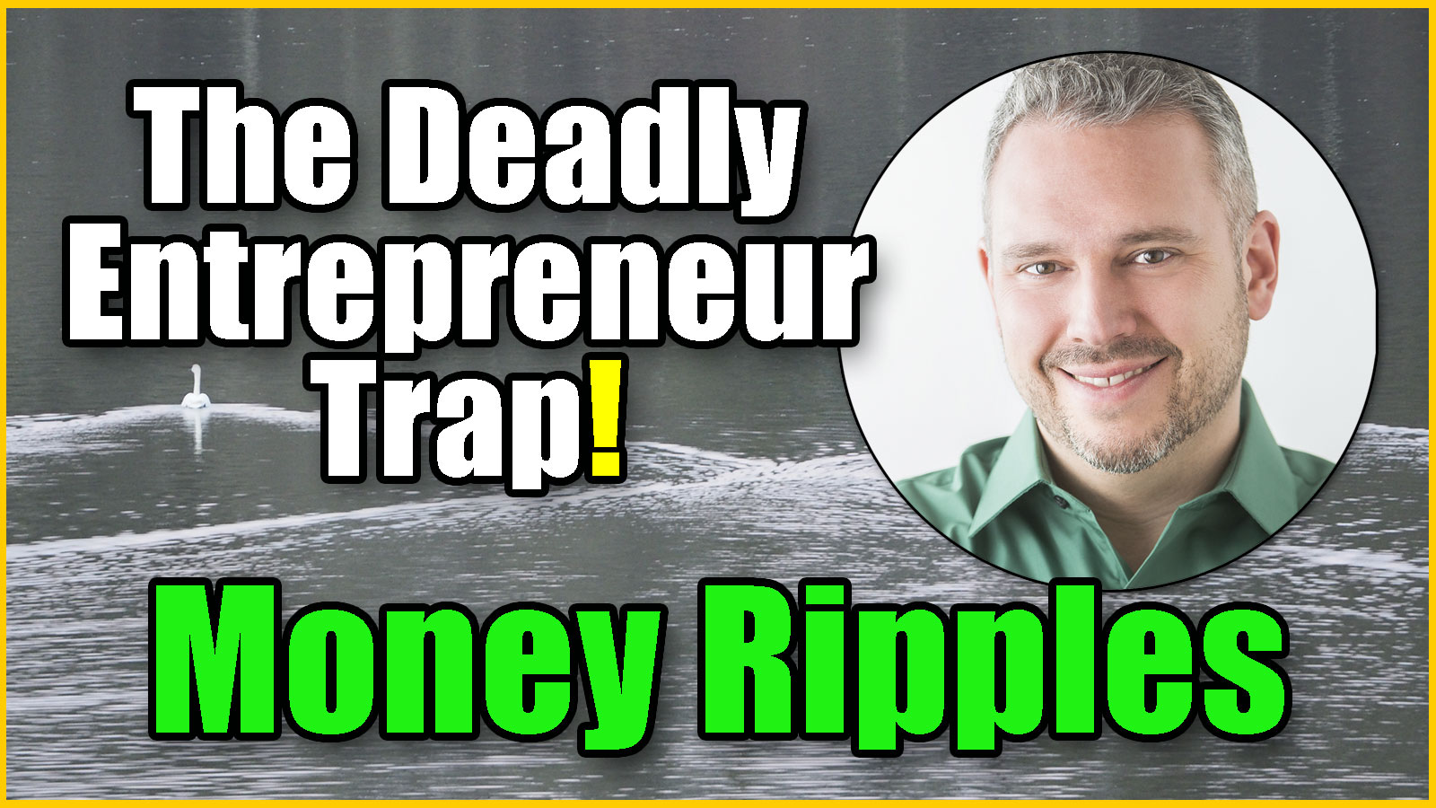 The Entrepreneur Trap